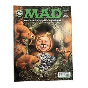 MAD MAGAZINE #26 AUG 2022 GET NUTTY OVER GREED